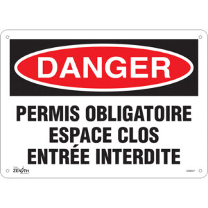 ""Espace Clos Entrée Interdite"" Sign