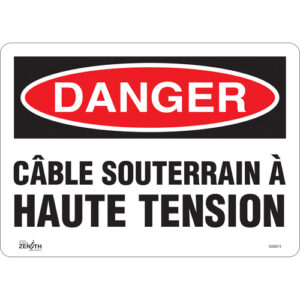 ""Câble Souterrain À Haute Tension"" Sign