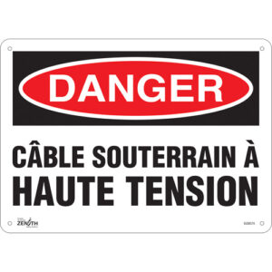 ""Câble Souterrain À Haute Tension"" Sign