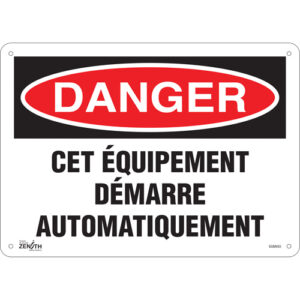 ""Équipement Démarre Automatiquement"" Sign