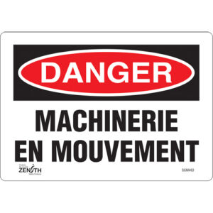 ""Machinerie en Mouvement"" Sign