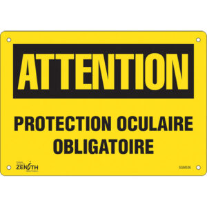 ""Protection Oculaire Obligatoire"" Sign