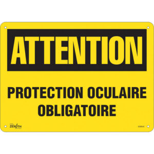 ""Protection Oculaire Obligatoire"" Sign