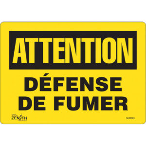 ""Défense De Fumer"" Sign