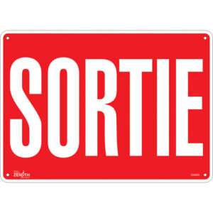 ""Sortie"" Sign