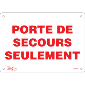 ""Porte De Secours"" Sign