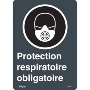 ""Protection Respiratoire Obligatoire"" Sign