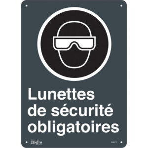 ""Lunettes De Sécurité Obligatoires"" Sign