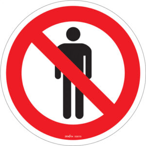 Do Not Enter CSA Standard Safety Sign