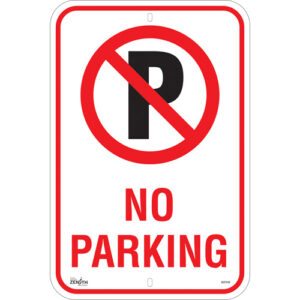 ""No Parking"" Sign